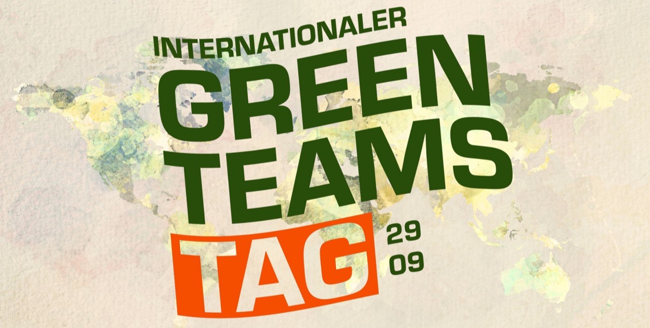 Internationaler Green Teams Tag