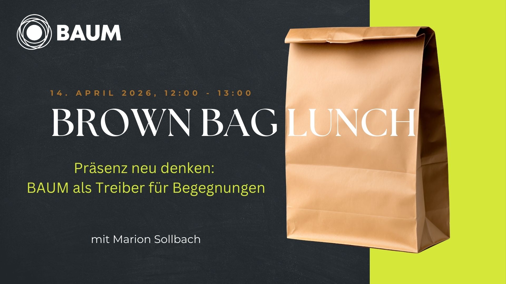 Präsenz neu denken: BAUM als Treiber für Begegnungen