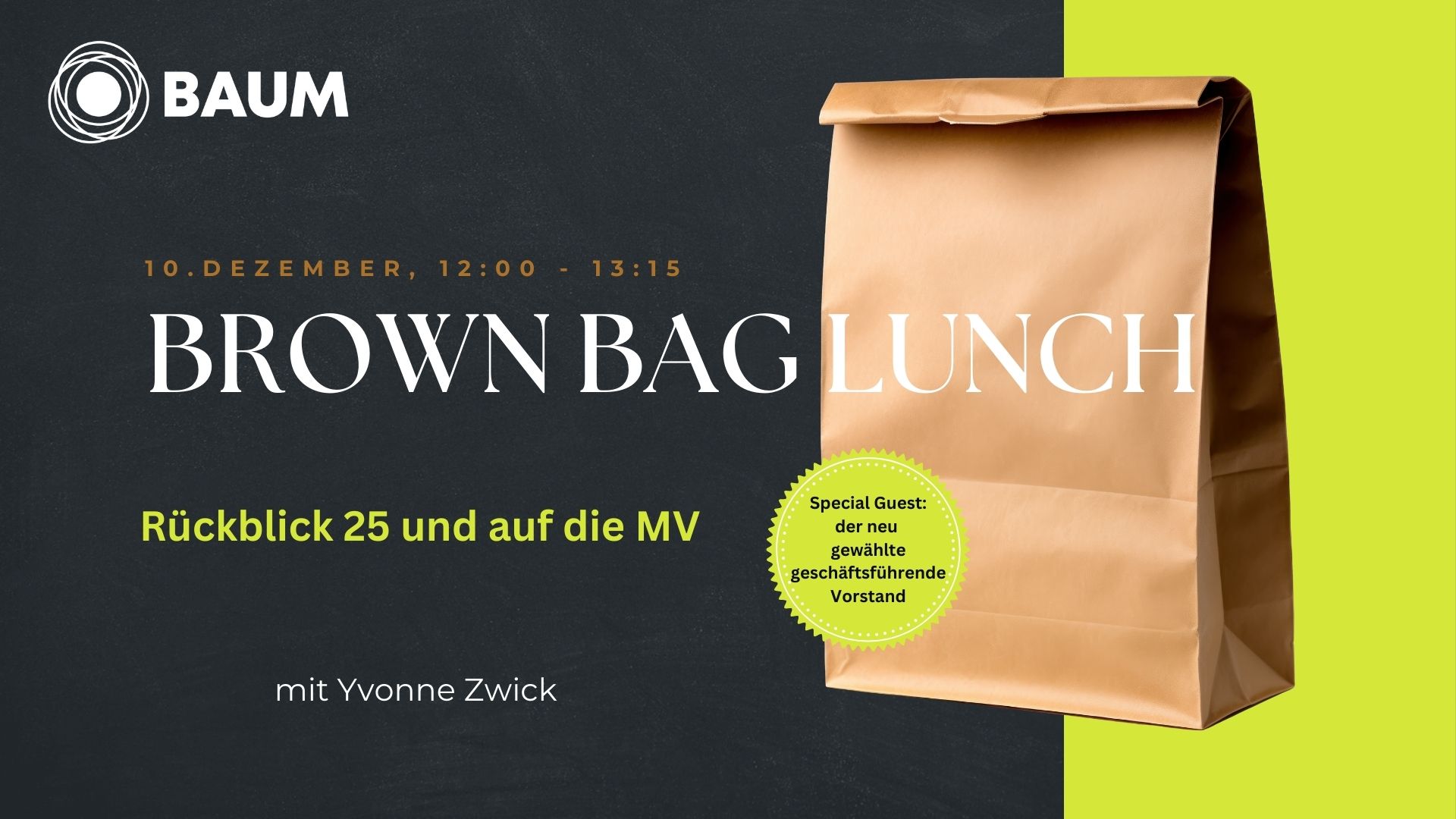 Brown Bag Lunch: Rückblick 25 und auf die MV